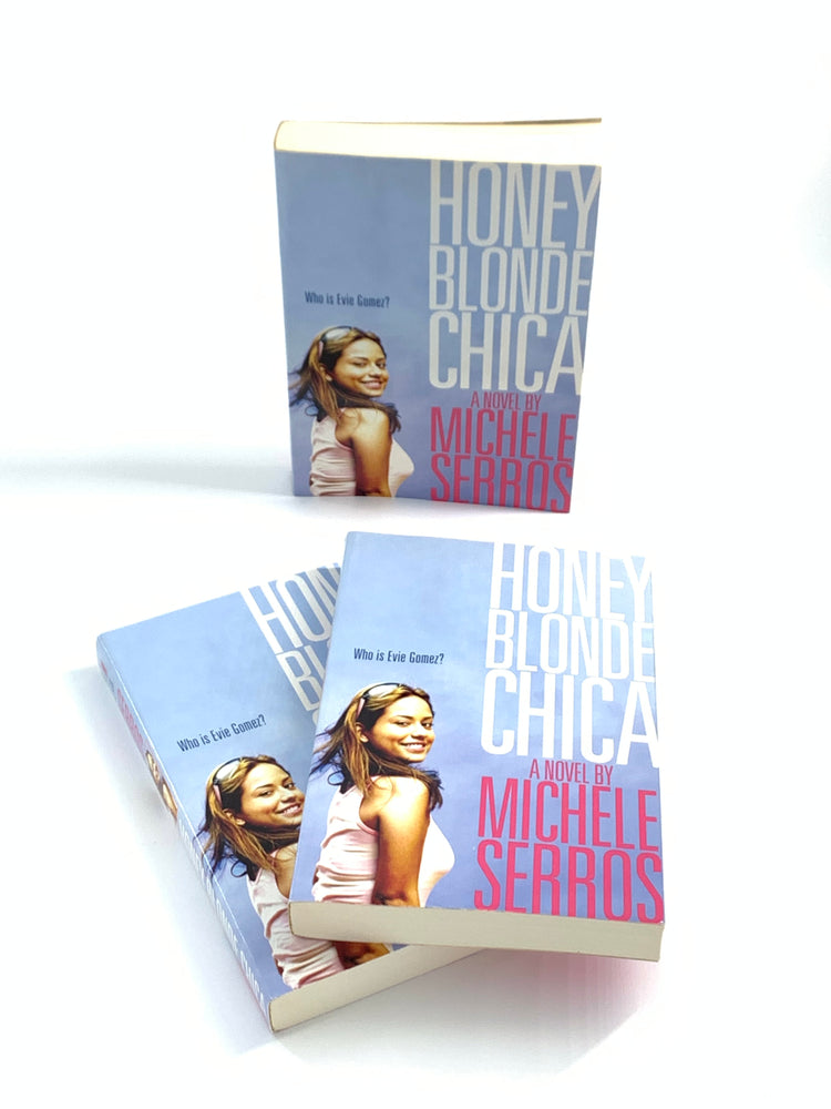 Honey Blonde Chica Book by Michele Serros